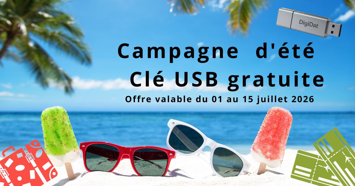 Campagne d'été. Clé USB gratuite. Offre valable du 01 au 15 juillet 2026.